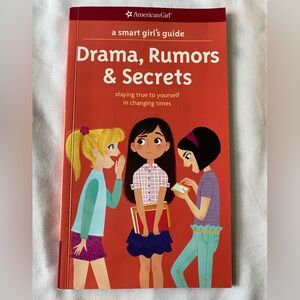 American Girl, A Smart Girl’s Guide - Drama, Rumors & Secrets